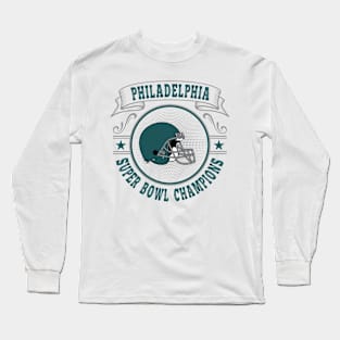 Philadelphia Super Bowl Champions Long Sleeve T-Shirt